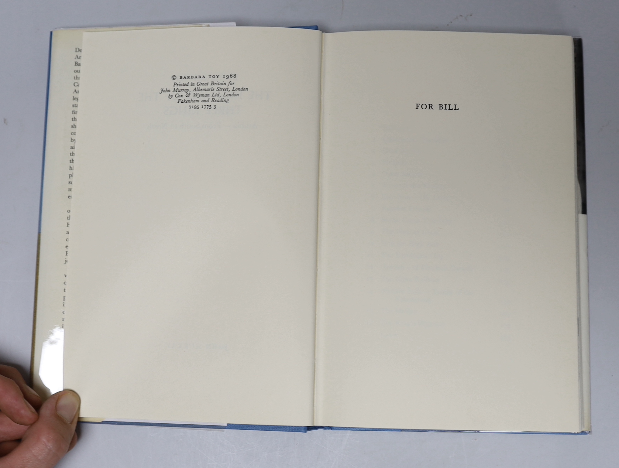 Toy, Barbara - The Highway of the Three Kings, 1st edition, 8vo, blue cloth, in illustrated price-clipped d/j, with two route maps (one double page), John Murray, London, 1968.